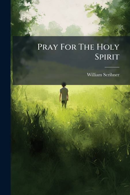 PRAY FOR THE HOLY SPIRIT