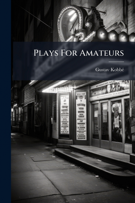 PLAYS FOR AMATEURS