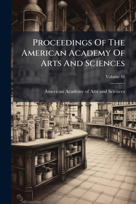PROCEEDINGS OF THE AMERICAN ACADEMY OF ARTS AND SCIENCES, VO