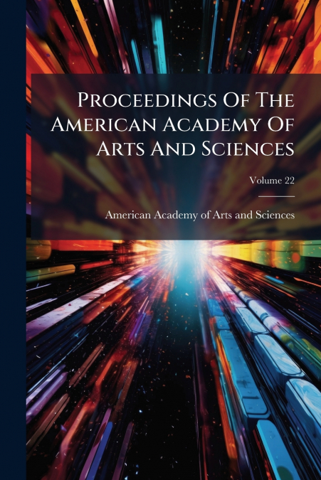 PROCEEDINGS OF THE AMERICAN ACADEMY OF ARTS AND SCIENCES, VO