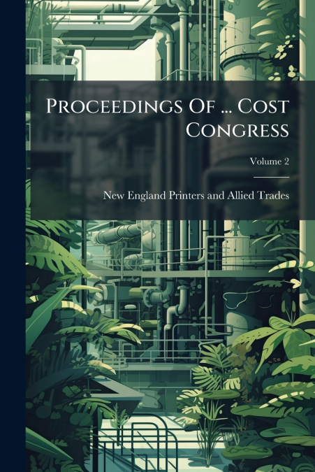 PROCEEDINGS OF ... COST CONGRESS