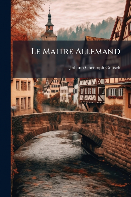 LE MAITRE ALLEMAND