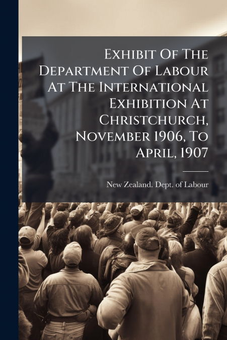 EXHIBIT OF THE DEPARTMENT OF LABOUR AT THE INTERNATIONAL EXH