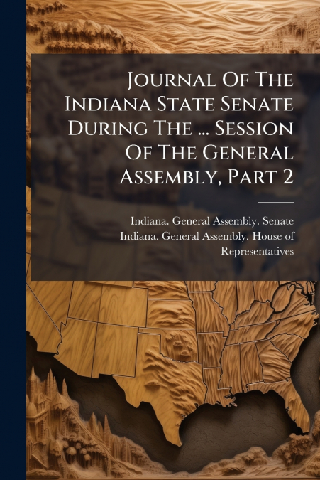 JOURNAL OF THE INDIANA STATE SENATE DURING THE ... SESSION O