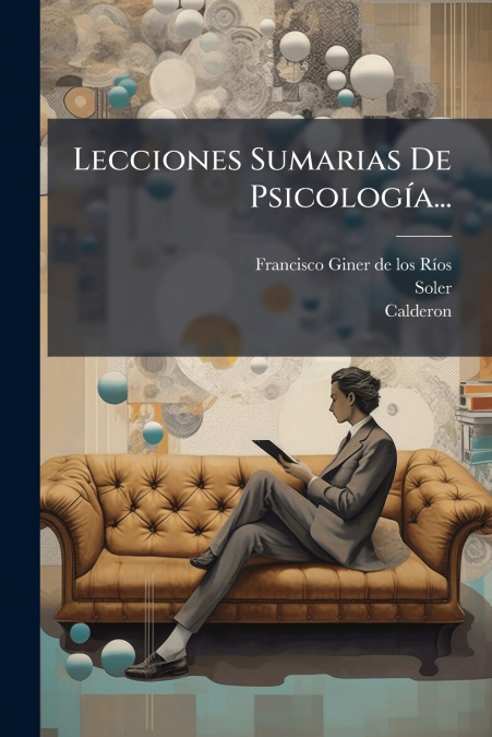 LECCIONES SUMARIAS DE PSICOLOGIA...