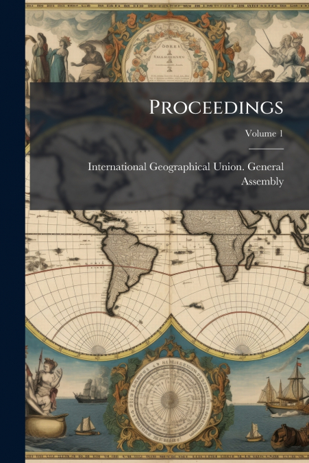 PROCEEDINGS, VOLUME 1