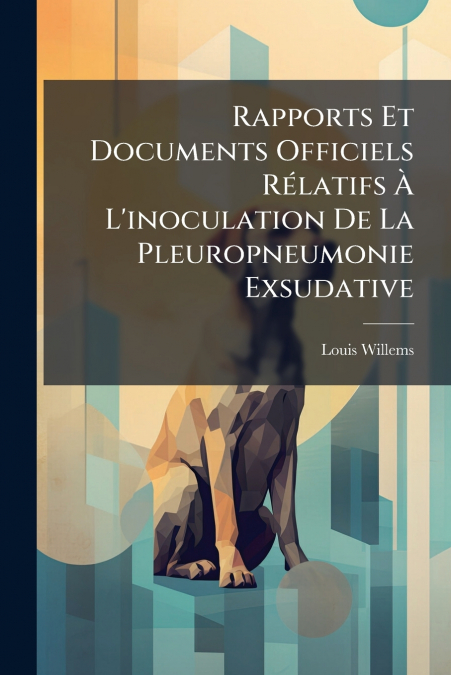 RAPPORTS ET DOCUMENTS OFFICIELS RELATIFS A L?INOCULATION DE