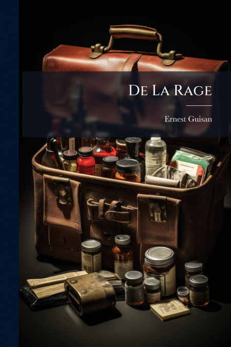 DE LA RAGE
