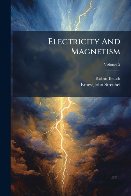 ELECTRICITY AND MAGNETISM