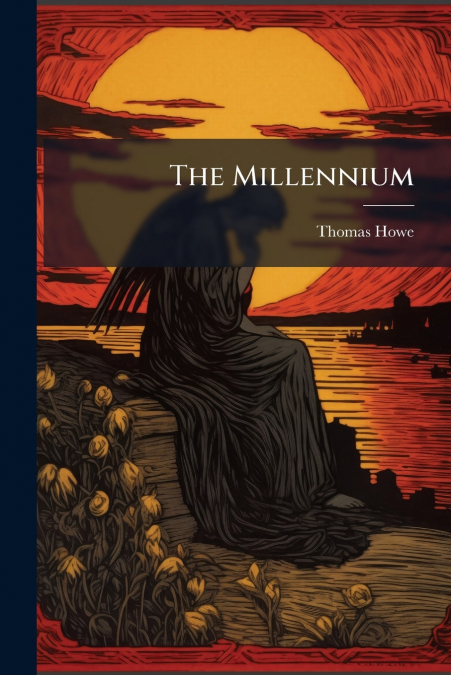 THE MILLENNIUM