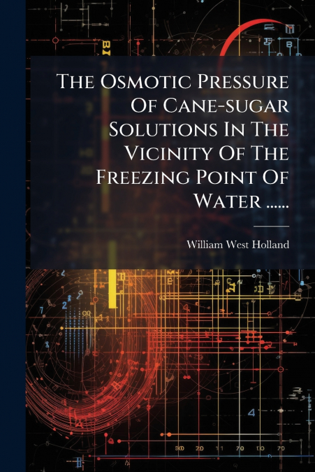 THE OSMOTIC PRESSURE OF CANE-SUGAR SOLUTIONS IN THE VICINITY