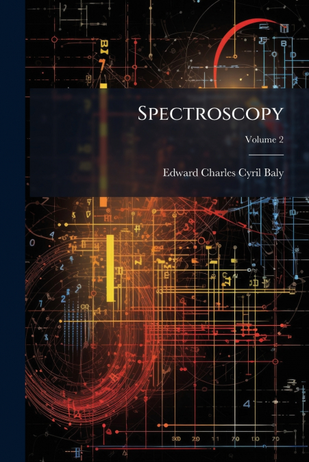 SPECTROSCOPY, VOLUME 2