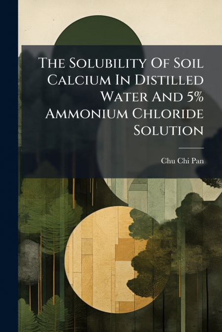 THE SOLUBILITY OF SOIL CALCIUM IN DISTILLED WATER AND 5% AMM