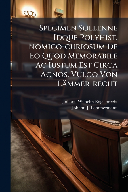 JOH. WILH. ENGELBRECHT ... ORATIO DE JURIS NATUR' ET GENTIUM