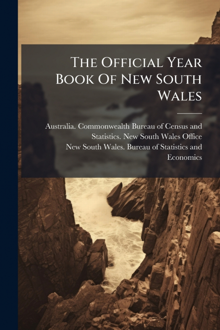 THE OFFICIAL YEAR BOOK OF NEW SOUTH WALES