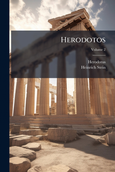 HERODOTOS, VOLUME 2