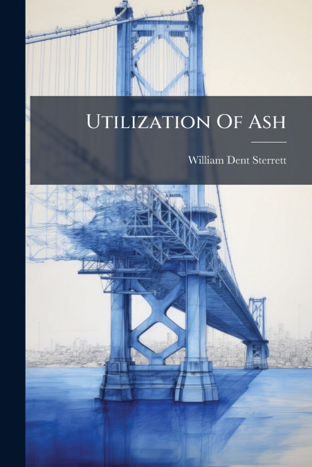 UTILIZATION OF ASH