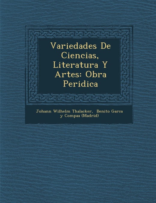 VARIEDADES DE CIENCIAS, LITERATURA Y ARTES