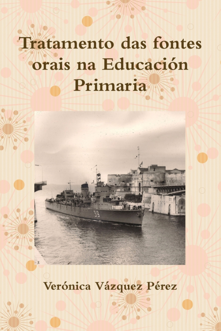 TRATAMENTO DAS FONTES ORAIS NA EDUCACION PRIMARIA