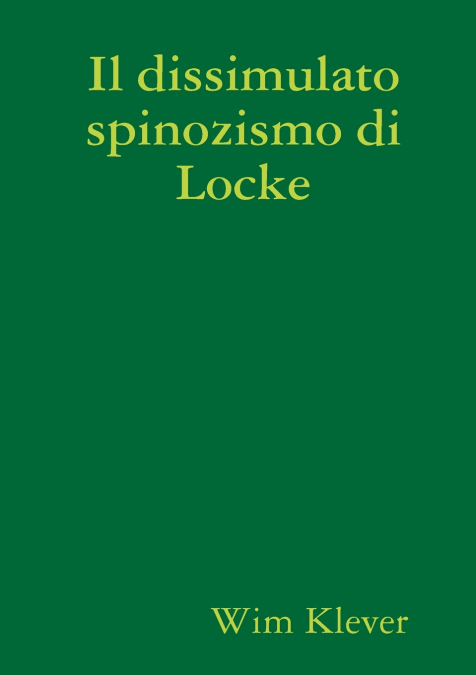 IL DISSIMULATO SPINOZISMO DI LOCKE