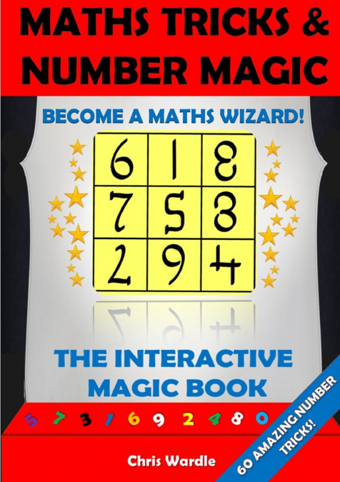 MATHS TRICKS AND NUMBER MAGIC