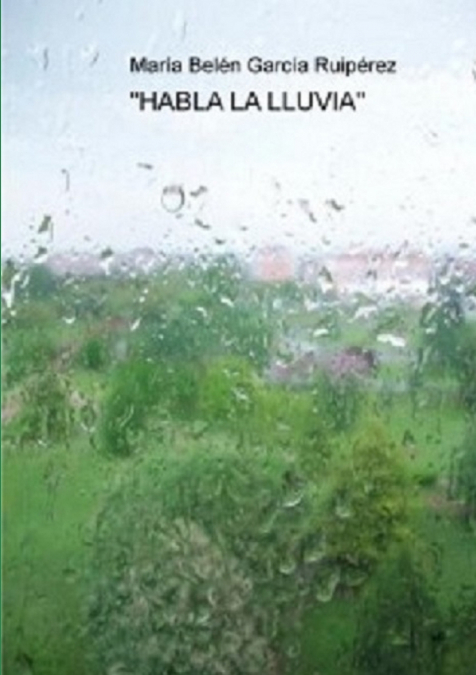 'HABLA LA LLUVIA'