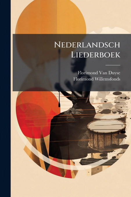 NEDERLANDSCH LIEDERBOEK