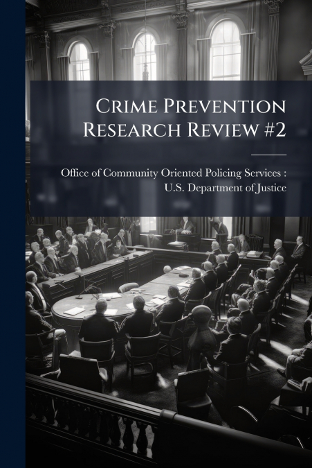 CRIME PREVENTION RESEARCH REVIEW #2