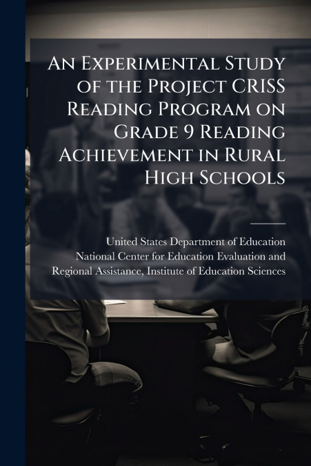 AN EXPERIMENTAL STUDY OF THE PROJECT CRISS READING PROGRAM O