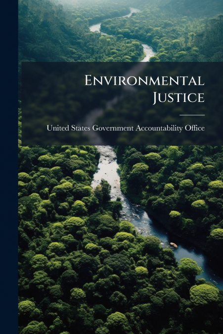 ENVIRONMENTAL JUSTICE