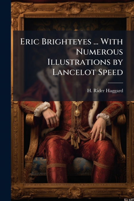 ERIC BRIGHTEYES ... WITH NUMEROUS ILLUSTRATIONS BY LANCELOT