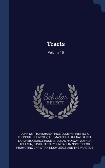 TRACTS, VOLUME 10