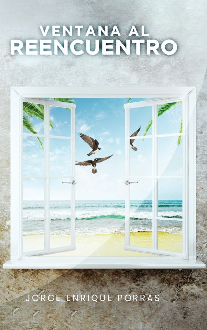 VENTANA AL REENCUENTRO