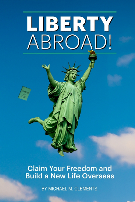 LIBERTY ABROAD!