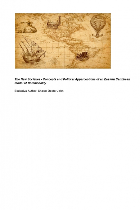 THE NEW SOCIETIES - CONCEPTS AND POLITICAL APPERCEPTIONS OF