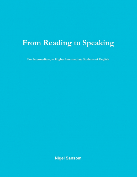 FROM READING TO SPEAKING