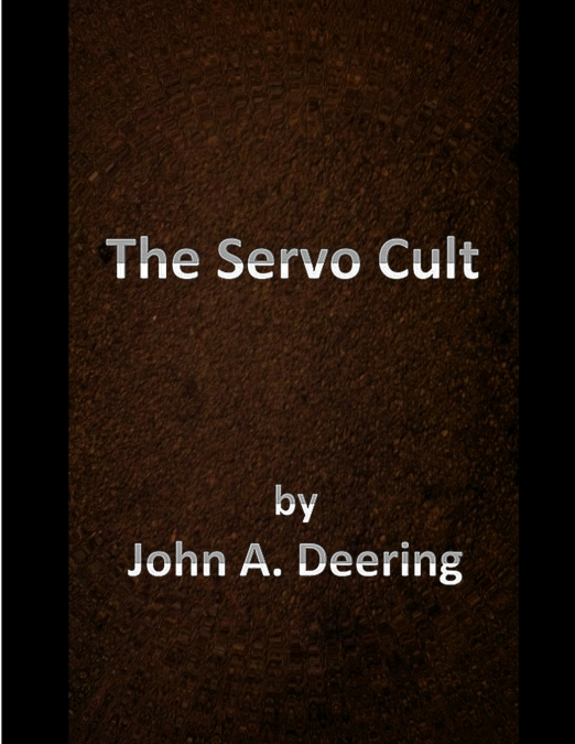 THE SERVO CULT