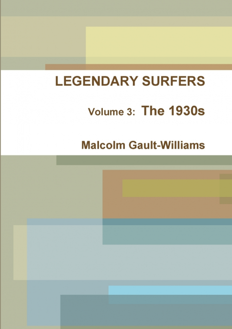 LEGENDARY SURFERS VOLUME 3