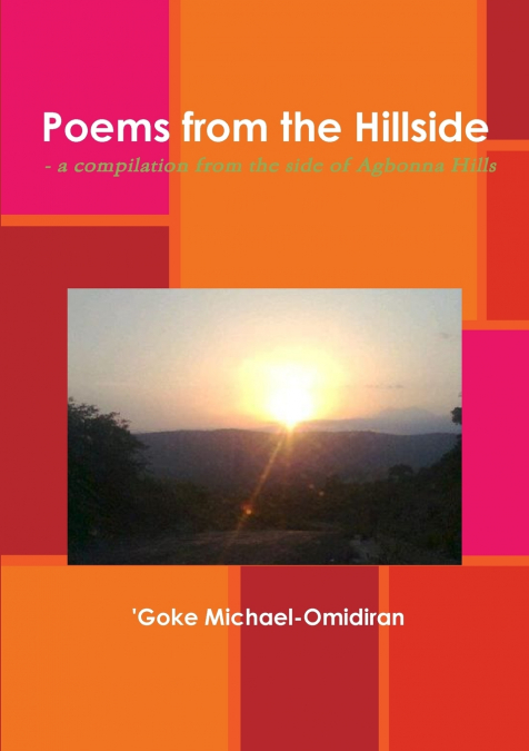 POEMS FROM THE HILLSIDE