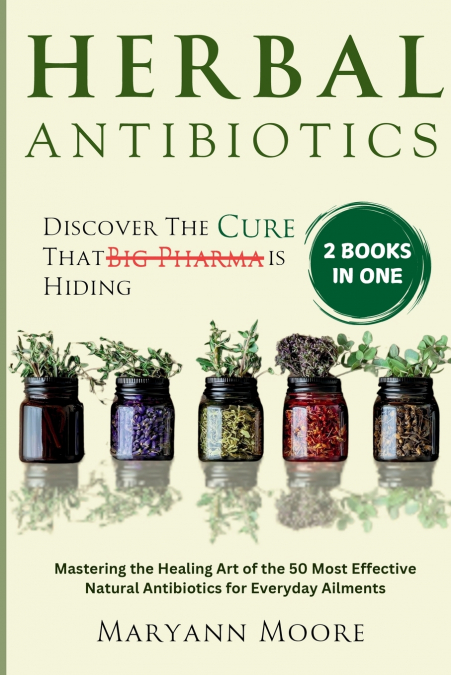 HERBAL ANTIBIOTICS