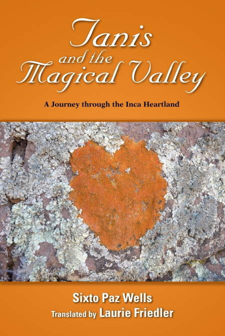 TANIS AND THE MAGICAL VALLEY A JOURNEY THROUGH THE INCA HEAR