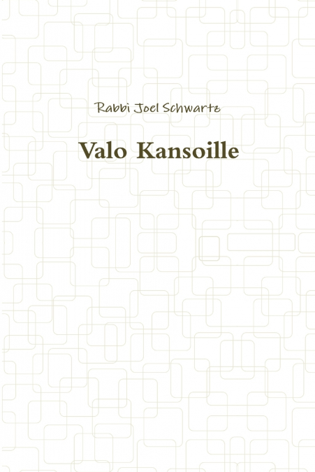 VALO KANSOILLE