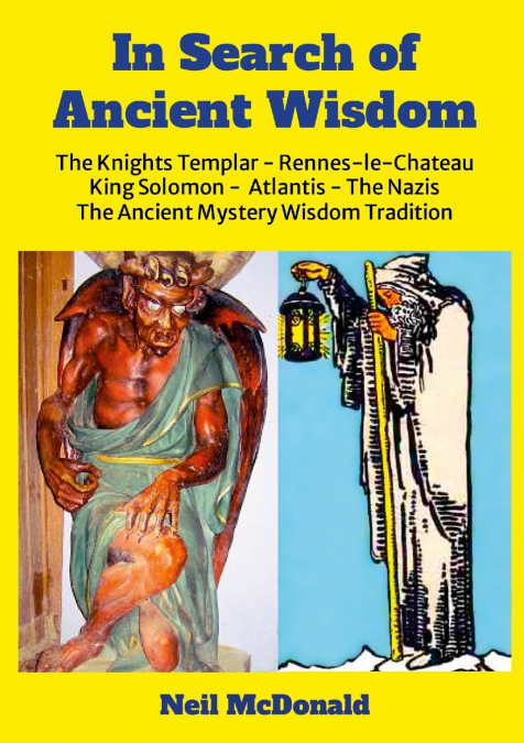 IN SEARCH OF ANCIENT WISDOM