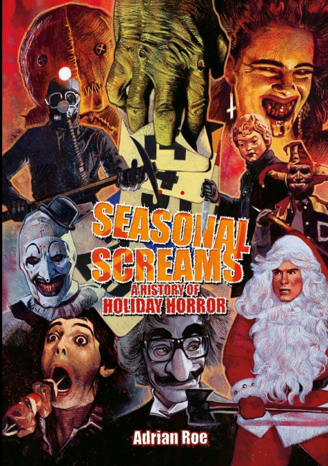 SEASONAL SCREAMS