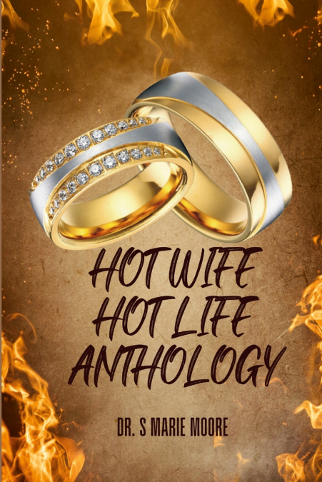 HOT WIFE HOT LIFE ANTHOLOGY