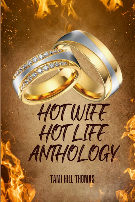 HOT WIFE HOT LIFE ANTHOLOGY