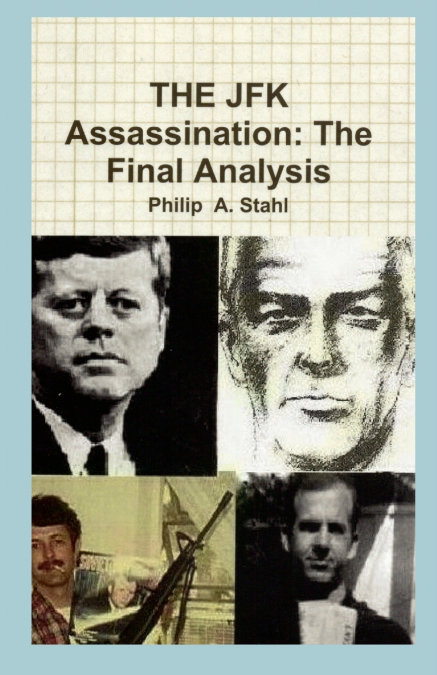 THE JFK ASSASSINATION