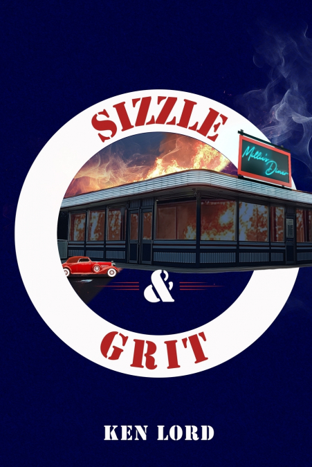 SIZZLE & GRIT