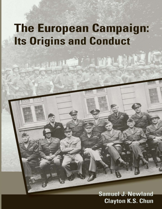 THE EUROPEAN CAMPAIGN