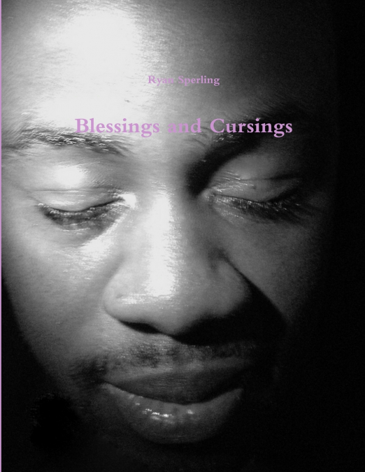 BLESSINGS AND CURSINGS